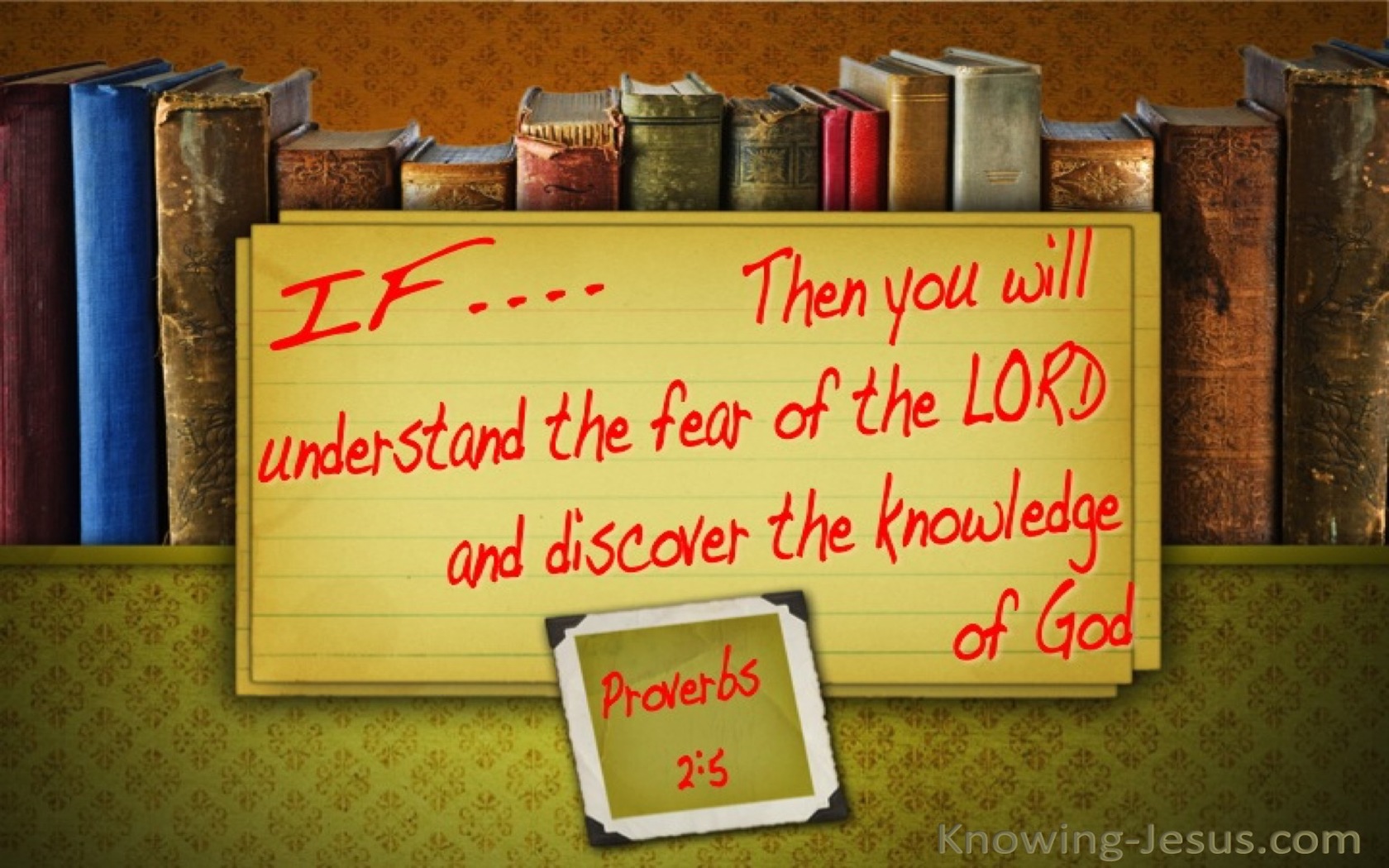 Proverbs 2:5 Understand The Fear Of The Lord (brown)